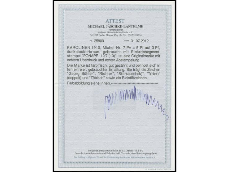1910, 2. Ponape-Provisorium 5 Pf. auf 3 Pfg. mit sauberem Stempel "PONAPE 12/7 10", Kabinett, u.a. sign. Bühler und Fotoattes