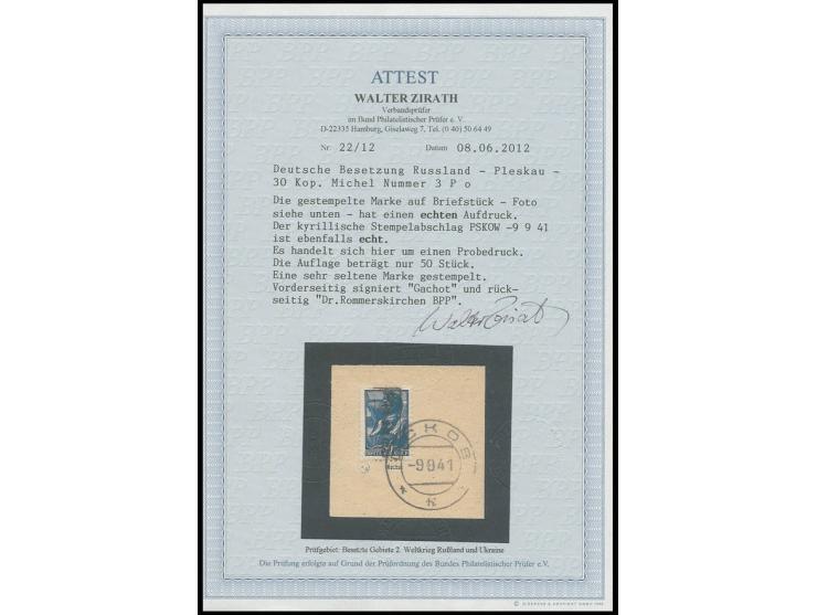 30 K. als Probedruck mit Aufdruck "Pleskau" mit Stempel "PSKOW 9.9.41" auf Briefstück, Kabinett, sign. Gachot und Dr. Rommers