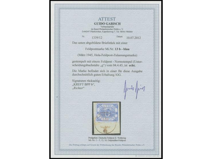 dito, mit Normstempel "g 4.4.45" auf Briefstück, Pracht, sign. Kreft und Fotoattest Gabisch BPP