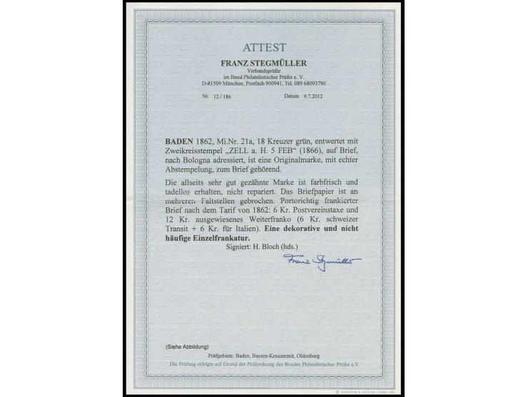 18 Kr. grün, farbfrisch und tadellos gezähnt mit DKr. "ZELL a. H. 5 FEB" (1866) auf kpl. Faltbrief nach Bologna mit 12 Kr. au