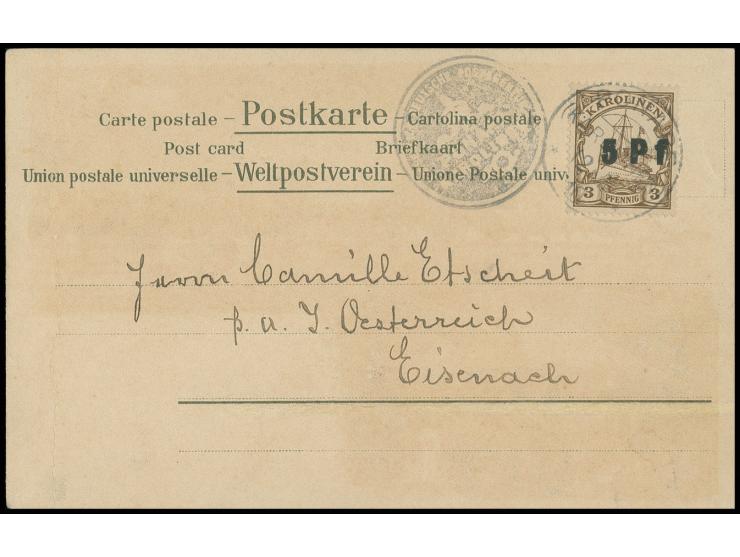 5 Pf auf 3 Pfg. mit Stempel "PONAPE 12/7 10" und nebengesetztem Dienstsiegel auf Ansichtskarte nach Eisenach, außerhalb der F