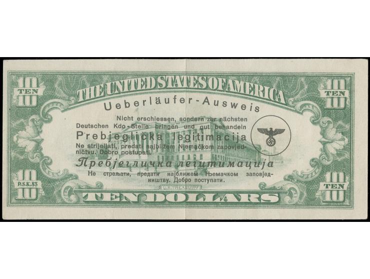 1944, "Ueberläufer-Ausweis" in Form einer US-10-Dollar-Note, ausgegeben von der Propaganda-Standarte "Kurt Eggers", gerichtet