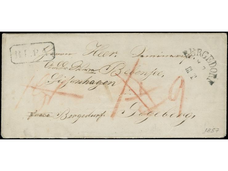"B.L.P.A." sowie nebengesetzter Halbkreisstempel vom 8.7.(1857) auf Briefkuvert mit vollständigem Inhalt aus Riepenburg nach 