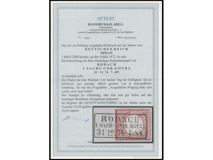 3 Kr. karmin mit Ra3 "RODACH / I. SACHS. COB. GOTHA / 31/12 74", klarer Letzttagsstempel auf Briefstück, die Marke hat zusätz