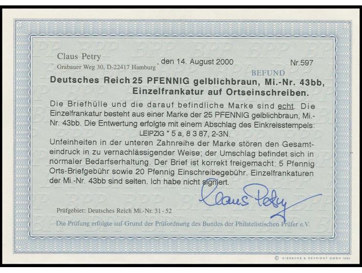 25 Pfg. braunocker mit EKr. "LEIPZIG 8 3 87" als Einzelfrankatur auf Ortseinschreiben, 2 Zähne etwas kürzer sonst gute Erhalt