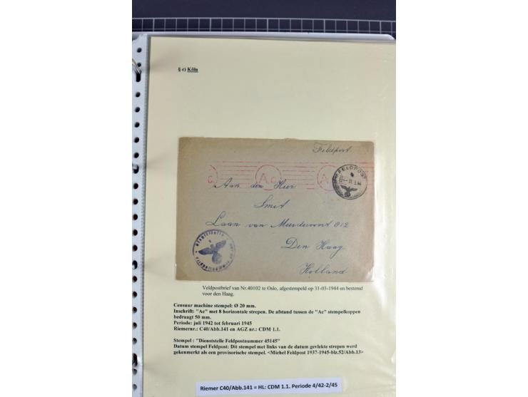 1940/1944, interessante Ausstellungs-Sammlung der Zensur-Dienststelle KÖLN mit fast 90 Briefen und Karten, dabei viele versch