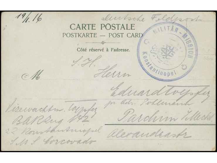 "MILITÄR-MISSION Konstantinopel" (mit Halbmond), klarer Abschlag in blau auf Ansichtskarte (Deutsche Botschaft in Konstantino