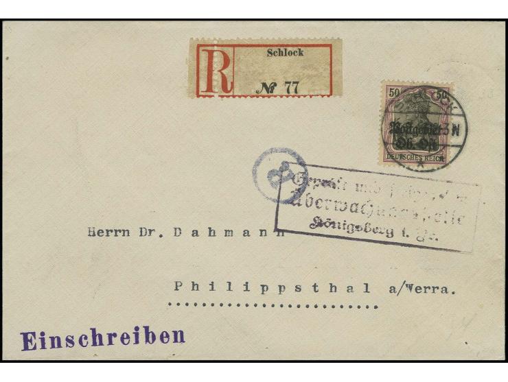 "SCHLOCK *** 28.9.18", klar auf R-Brief mit Aufdruckausgabe 50 Pfg. mit verschiedenen Zensur-Stempeln nach Philippstal mit An
