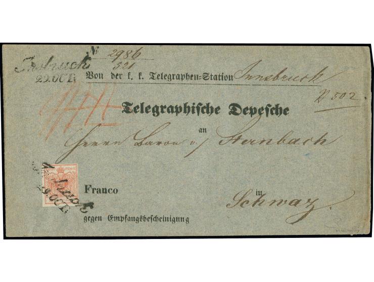 3 Kr. rot, Type IIIa, voll- bis breitrandig mit sauber übergehend aufgesetztem Schreibschrift-L2 "Innsbruck 29. Oct;" auf "Te