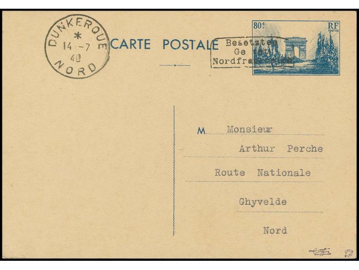GANZSACHEN:  Karte Arc de Triomphe 80 C. mit Aufdruck in Type I von "DUNKERQUE 14.7.40" nach Gehyvelde mit Ankunftsstempel, e