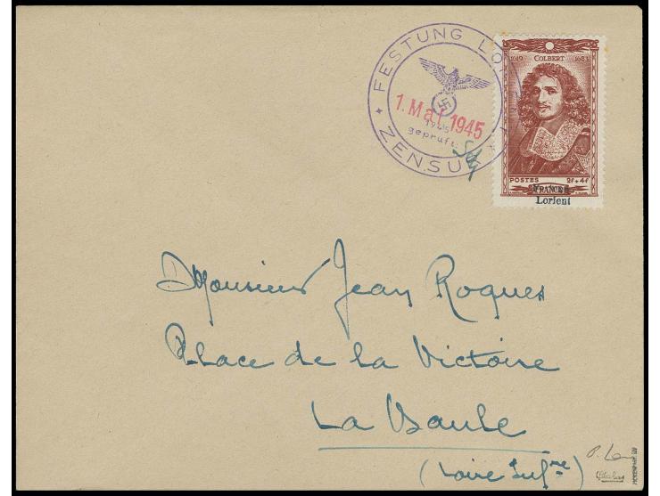 2 Fr. braunkarmin mit Stempel "FESTUNG LORIENT ZENSUR 1.MAI.1945" auf Brief nach La Baule mit rückseitigem Ankunftsstempel, s