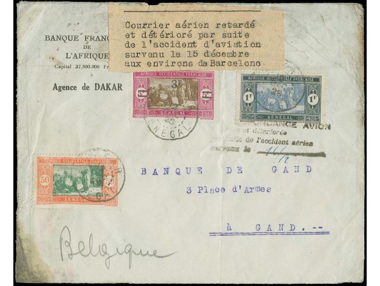 1928, Flight Casablanca - Toulose, Crash cover franked with Senegal stamps addressed to Gand, the plane made a forced landing