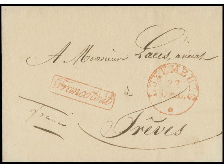  1835 (ca.), Briefhülle mit klarem roten Niederlande-EKr. "LUXEMBURG 22 DEC." und nebengesetztem Ra. "Franco tout" nach Trier