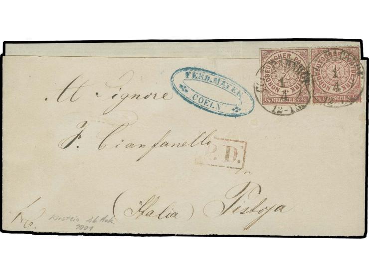¼ Gr. braunviolett und 1869, ¼ Gr. grauviolett mit Preußen-DKr. "CÖLN BAHNHOF 1 4" (1871) auf Streifband nach Pistoya (Italie