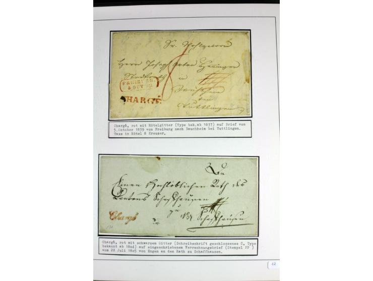 1764/1851, 2bändige Ausstellungssammlung 'Vorphilatelie' auf 70 Blättern plus diversem nicht eingearbeitetem Material; durchw