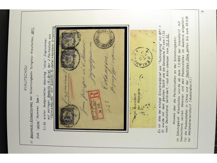 1901/1914, umfangreiche Ausstellungs-Sammlung "Die Bahnpost der Schantung-Bahn" mit ca. 150 Briefen und Karten, 36 Briefstück