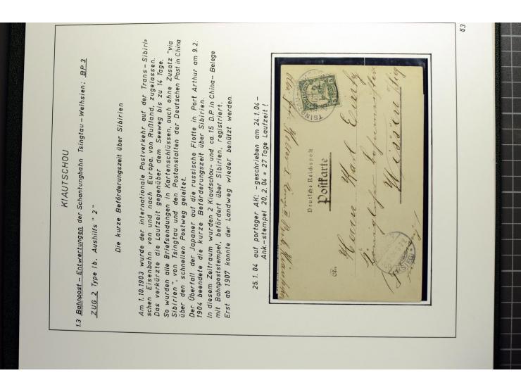 1901/1914, umfangreiche Ausstellungs-Sammlung "Die Bahnpost der Schantung-Bahn" mit ca. 150 Briefen und Karten, 36 Briefstück