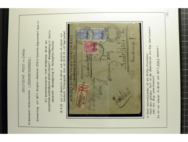 1901/1914, umfangreiche Ausstellungs-Sammlung "Die Bahnpost der Schantung-Bahn" mit ca. 150 Briefen und Karten, 36 Briefstück