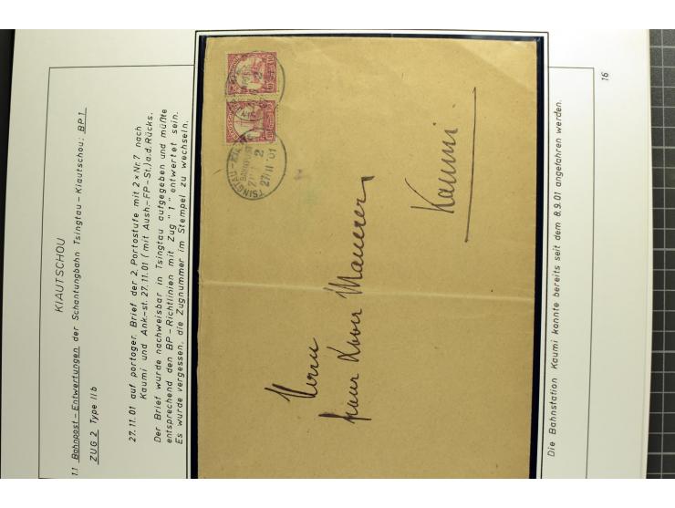 1901/1914, umfangreiche Ausstellungs-Sammlung "Die Bahnpost der Schantung-Bahn" mit ca. 150 Briefen und Karten, 36 Briefstück