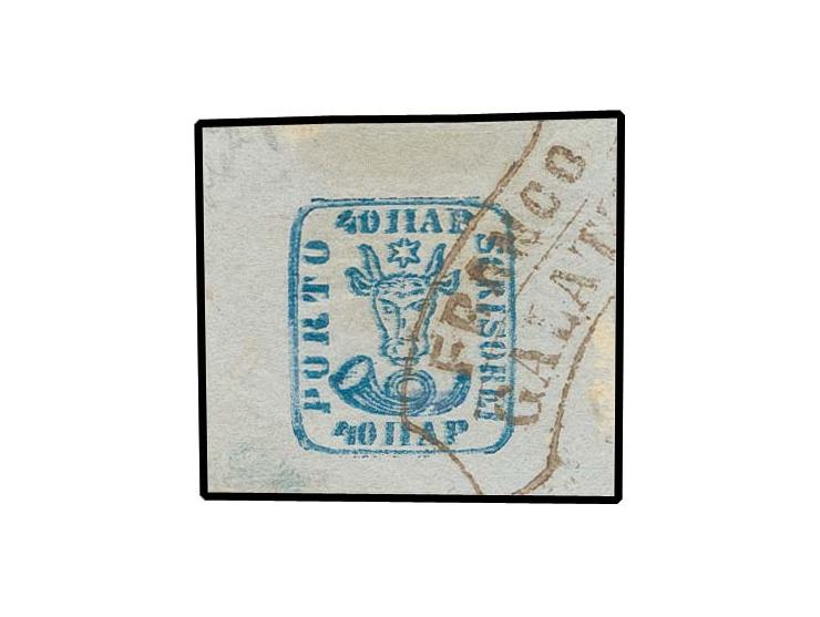 40 par.. blue, very large margins all around, clear brownish "FRANCO GALATZ", extremely fine, signed Heimbüchler BPP