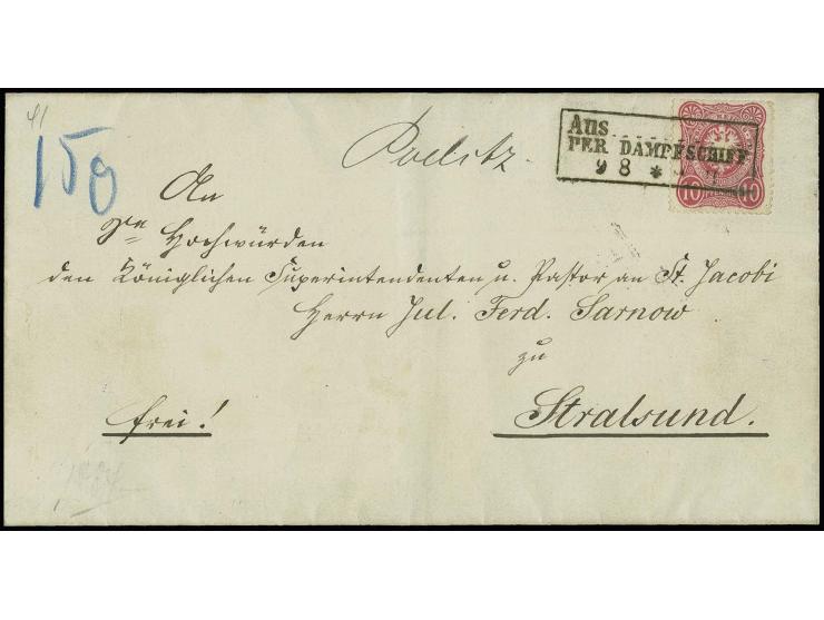 1880 (ca.), "AUS...PER DAMPFSCHIFF 9.8.", Ra3 sehr klar mit hds. Aufgabevermerk "Poelitz" auf Briefhülle mit 10 Pfg. rosakarm