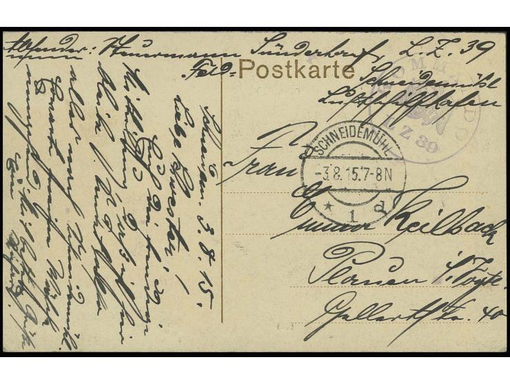 1915, "KOMMANDO LZ 39", klar auf Ansichtspostkarte von "SCHNEIDEMÜHL 3.8.15" mit hds. Absenderangabe des Luftschiff-Steuerman