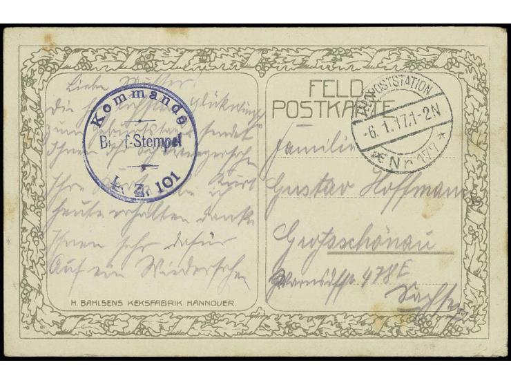 1917, "Kommando L.Z.101", blauer Briefstempel auf Bahlsen-Feldpostkarte mit Stempel "FELDPOSTSTATION Nr. 177 6.1.17" (Hafen J