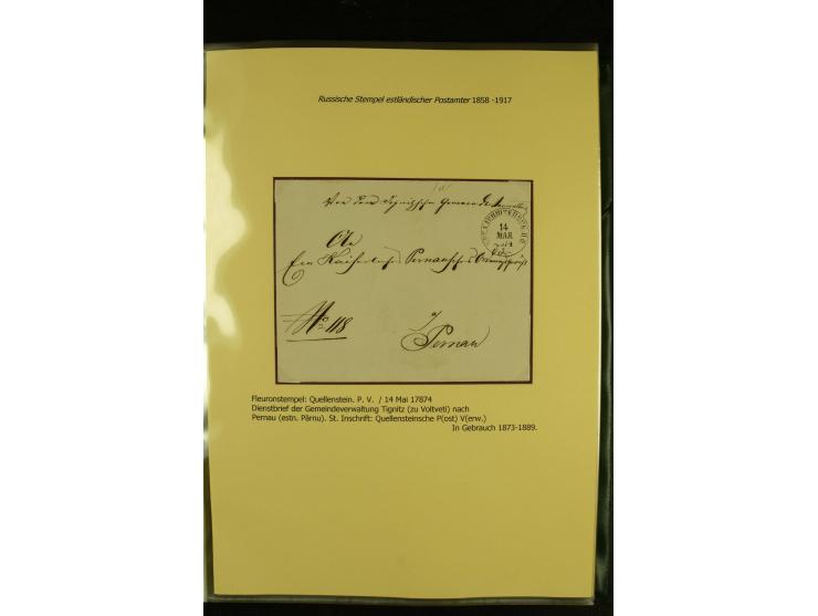 1858/1917, 60 Briefe, Karten und Ganzsachen mit kyrillischen Einkreisstempeln, Type 1-5 nach Hurt/Ojaste, auf beschrifteten A