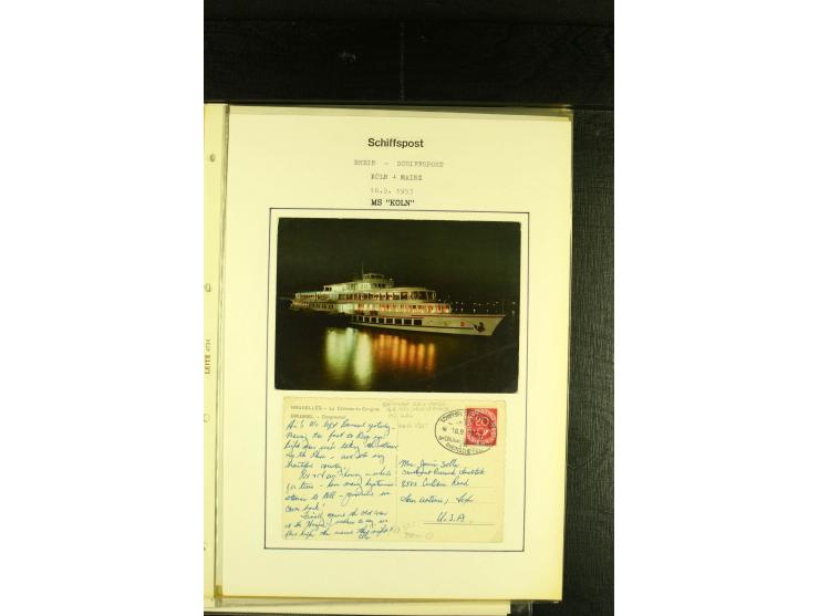1900/1953, kleine Sammlung "Schiffspost auf dem Rhein" mit Schwerpunkt bei der Post nach 1945, dabei Bedarfspost vom Dampfer 