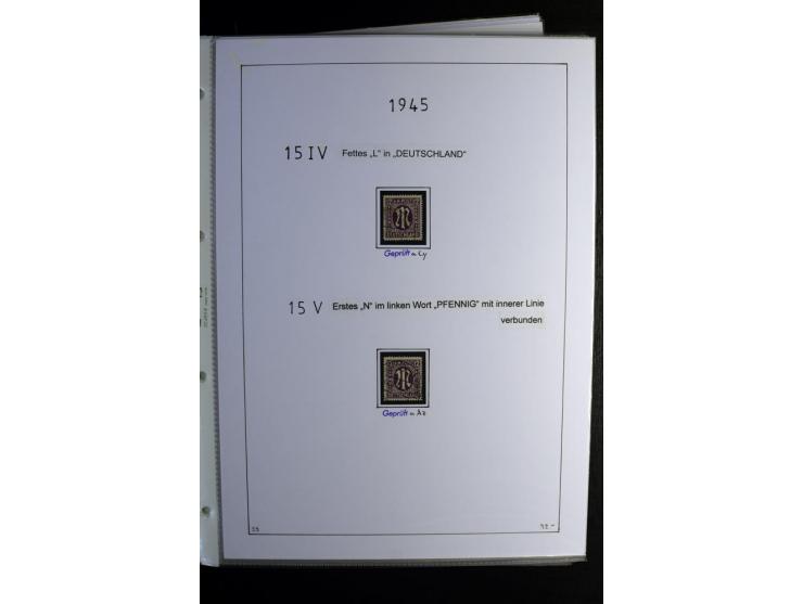 1945/49, gestempelte, stark spezialisierte Sammlung mit u.a. Mi.-Nr. 7I-III, 10B, 13C, 13E, 17bD, 20AXa, 22D (Fotoattest Wehn