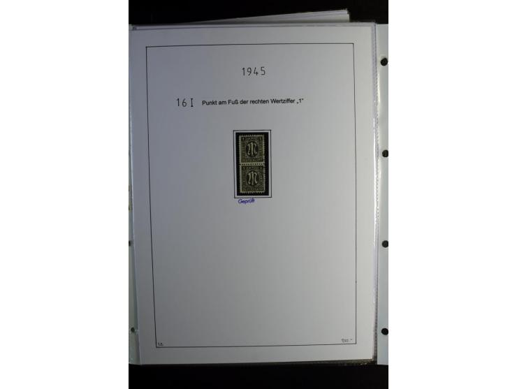 1945/49, gestempelte, stark spezialisierte Sammlung mit u.a. Mi.-Nr. 7I-III, 10B, 13C, 13E, 17bD, 20AXa, 22D (Fotoattest Wehn