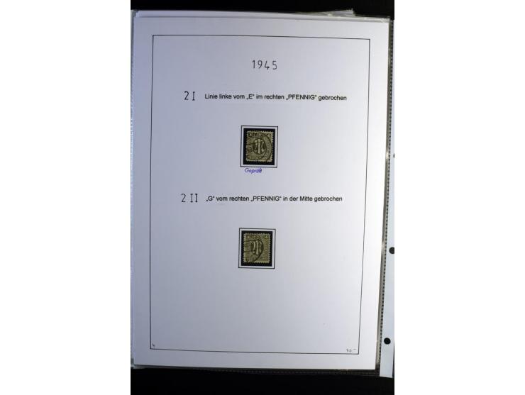 1945/49, gestempelte, stark spezialisierte Sammlung mit u.a. Mi.-Nr. 7I-III, 10B, 13C, 13E, 17bD, 20AXa, 22D (Fotoattest Wehn