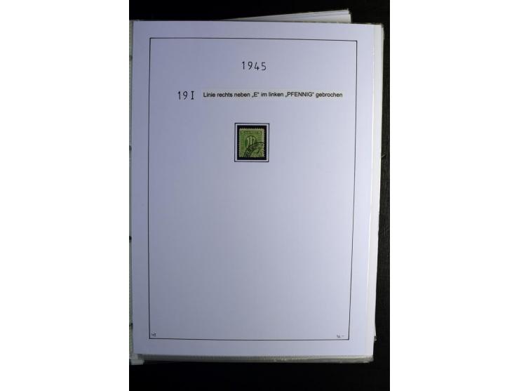 1945/49, gestempelte, stark spezialisierte Sammlung mit u.a. Mi.-Nr. 7I-III, 10B, 13C, 13E, 17bD, 20AXa, 22D (Fotoattest Wehn