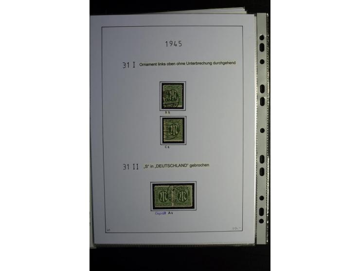1945/49, gestempelte, stark spezialisierte Sammlung mit u.a. Mi.-Nr. 7I-III, 10B, 13C, 13E, 17bD, 20AXa, 22D (Fotoattest Wehn