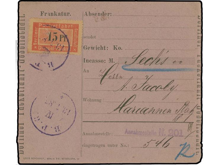 Berliner Packetfahrt Gesellschaft, 1884 15 Pfg., je mit Stempel auf Paketkarte, Mi.-Nr. 2 mit Loch durch die Marke, sonst tad