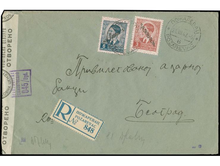3 D. mit 2. Aufdruck-Ausgabe 6 D. auf zensiertem R-Brief von "POZAREVAC 31.III.42" nach Belgrad mit Ankunftsstempel, sign. Kr