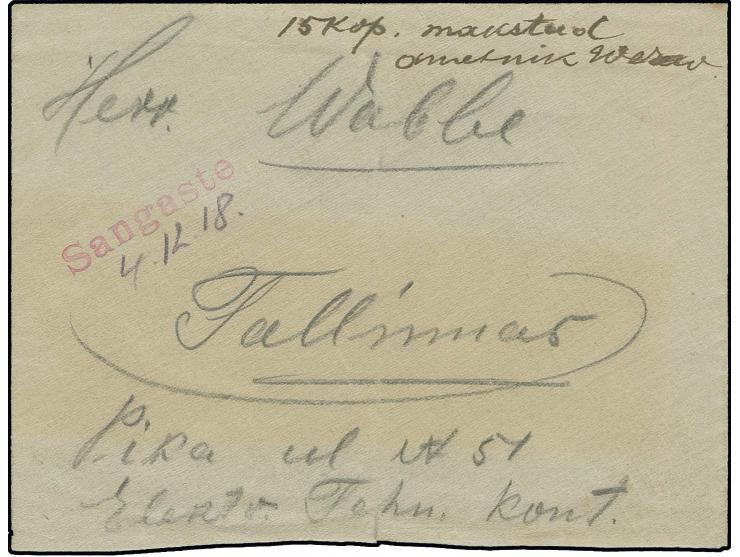 1918, Sagnitz (Sangaste), "15 k. makstud ametlik" mit Unterschrift und nebengesetztem L1 "Sangaste" (darunter handschriftlich