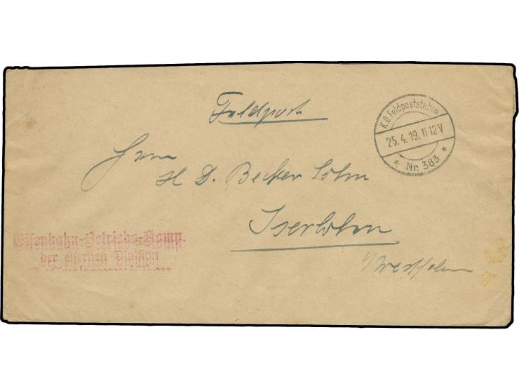 EISERNE DIVISION: "Eisenbahn-Betriebs-Komp. der Eisernen Division" als rotvioletter L2 auf Brief ab "* Nr. 383 * - 25.4.19" n