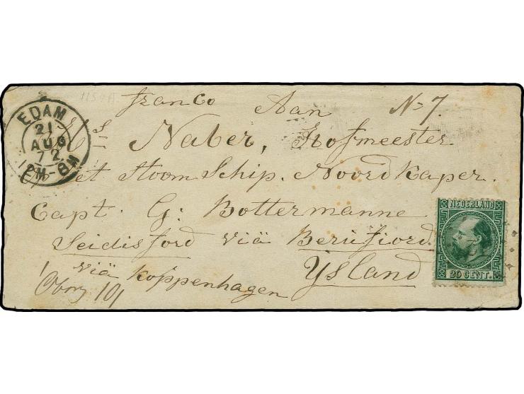 Netherlands: 1867, King Wilhelm III. 20 c. green with numeral "32" on cover from "EDAM 21.AUG.72" via Kopenhagen to Reykjavik