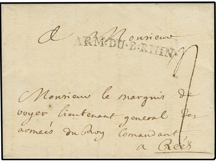SIEBENJÄHRIGER KRIEG: 1758 (ca.), "ARM.DU B. RHIN", L1 sauber auf kpl. Brief von Düsseldorf an den General Marquis de Voyer i
