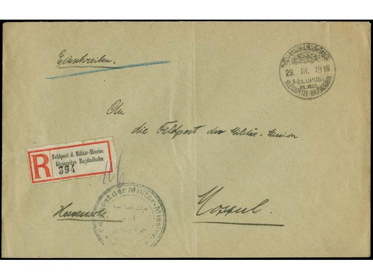 "GLEISSPITZE BAGDADBAHN 29 III. 1918", klarer Abschlag auf R-Brief mit nebengesetztem Dienstsiegel nach Mossul mit Eingangsst