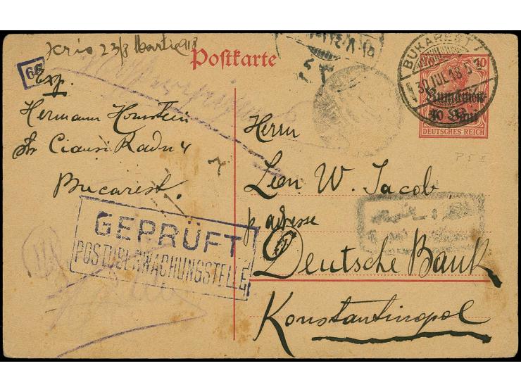 1918, Ganzsachenkarte 10 B. bedarfsgebraucht von BUKAREST 30.JUL.18" mit Zensur-Ra2 nach Konstantinopel mit Ankunftsstempel u