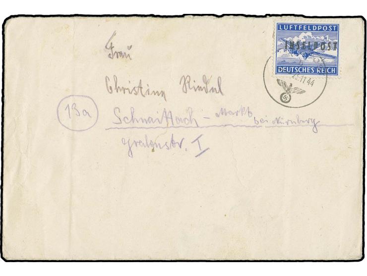 1944, Insel Rhodos gezähnt mit Stempel des Feldpostamtes Rodi "FELDPOST b 23.11.44" auf Brief nach Schnaittach, links oben mi