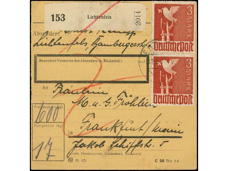 1947, Friedenstaube 3M. im senkrechten Paar mit Stempel "LICHTENFELS 12.6.48" auf Paketkarte nach Frankfurt, Zähnung duch Ran