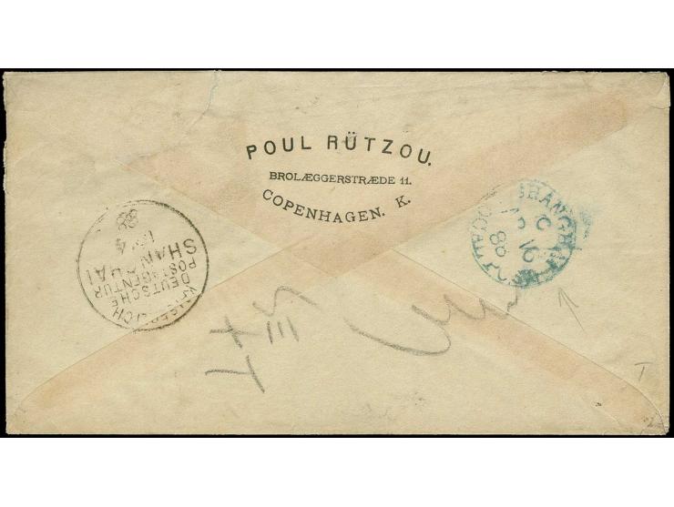 1888, cover from Denmark to Shanghai, franked with 1884, 10 o. and 20 o., arrival marks of German and Shanghai local post on 