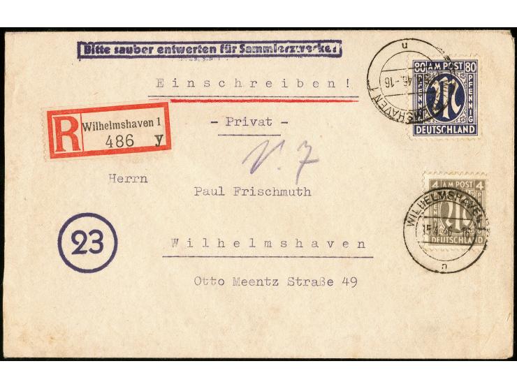 80 Pfg. mit Zähnung D und 4 Pfg. je mit Stempel "WILHELMSHAVEN 15.4.46" auf überfrankiertem R-Ortsbrief mit Ankunftsstempel, 