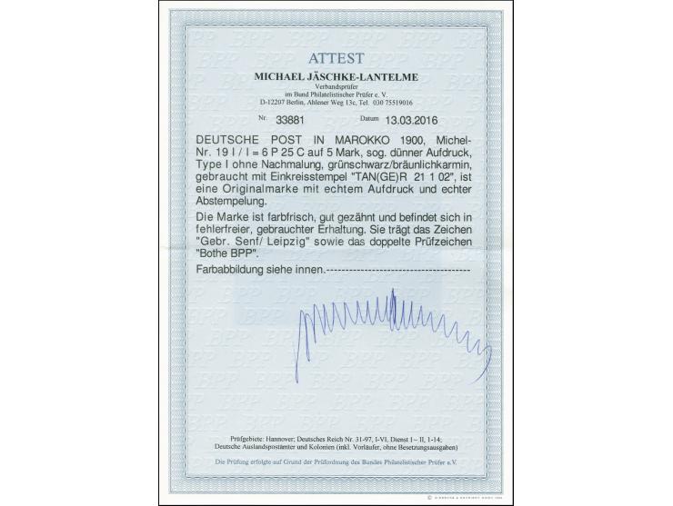 1900, 6 P. 25 C. auf 5 M. ohne Nachmalung, sauber gestempelt, u.a. sign. Bothe BPP sowie Fotoattes Jäschke-L. BPP (Mi. 1.800,