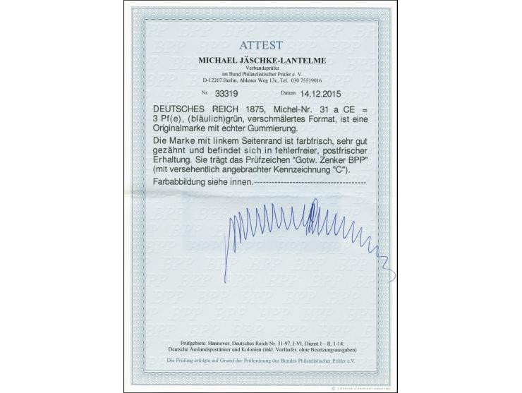 3 Pfge. grün im verschmälertem Format, linkes Randstück, postfrisch in einwandfreier Erhaltung, sign. Zenker BPP und Fotoatte