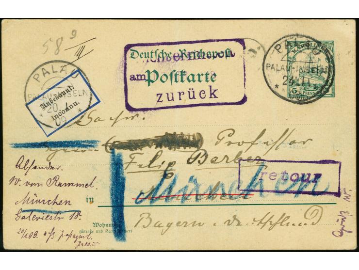 "PALAU 24 1 08" auf Ganzsachenkarte 5 Pfg. nach München, hier nachgesandt, wieder retour nach München und schließlich zurück 