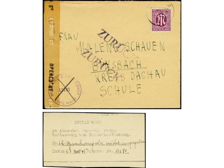 1945, frankierter Brief von "MÜNCHEN 21.11.45" nach Einsbach mit L1 "Zurück" und Zensurstempel- und Verschlußzettel der Zensu